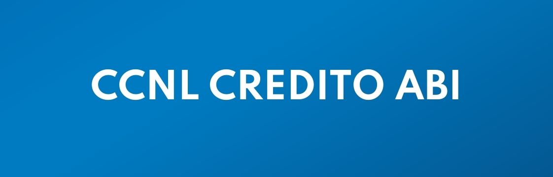 Visita la pagina dedicata al Ccnl credito ABI