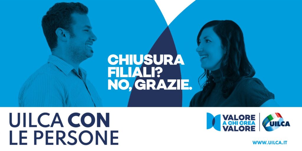 Locandina della campagna Uilca contro il fenomeno ell desertificazione bancaria "Chiusura filiali? No grazie."